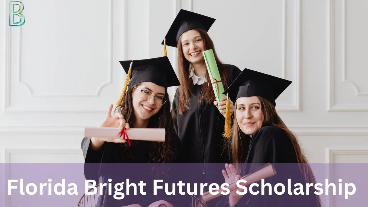 Florida Bright Futures Scholarship