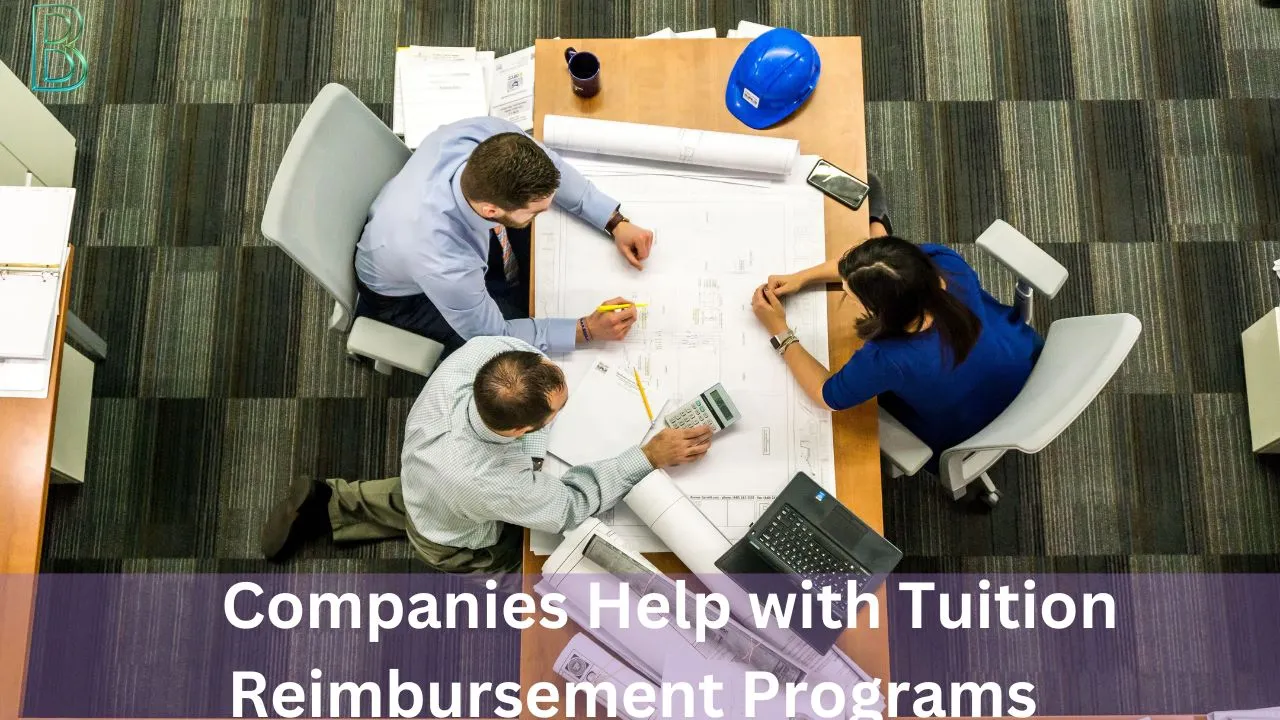 Companies Help with Tuition Reimbursement Programs